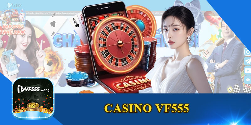 Casino VF555